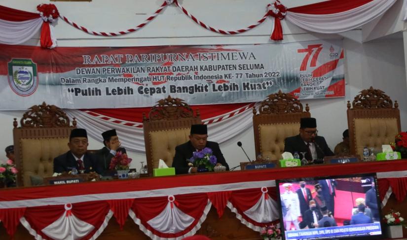 DPRD) Kabupaten Seluma gelar rapat Paripurna Istimewa mendengarkan Pidato Presiden RI dalam rangka peringatan Hari Ulang Tahun (HUT) RI yang ke-77 dengan tema " Pulih Lebih Cepat, Bangkit Lebih Kuat " 