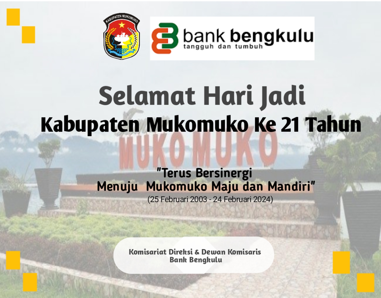 Bank Bengkulu Ucapan HUT Ke 21 Kabupaten Mukomuko