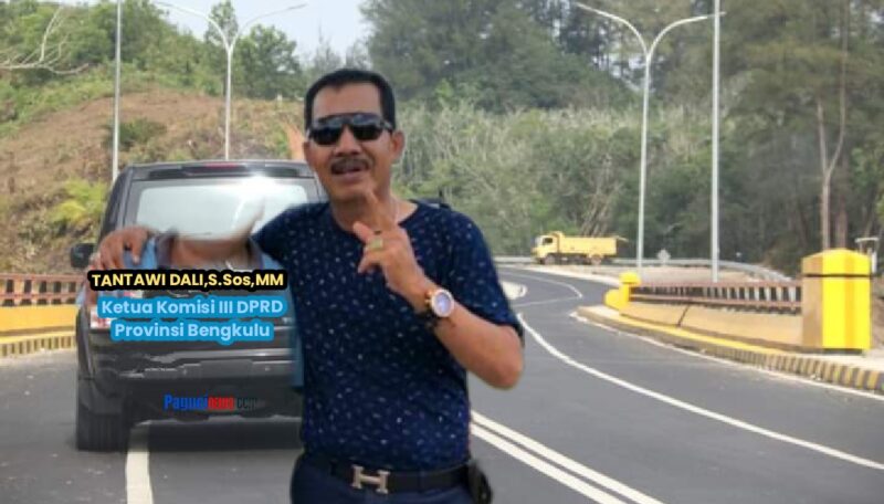 Tantawi Dali BAGROUND Jalan Provinsi Bengkulu