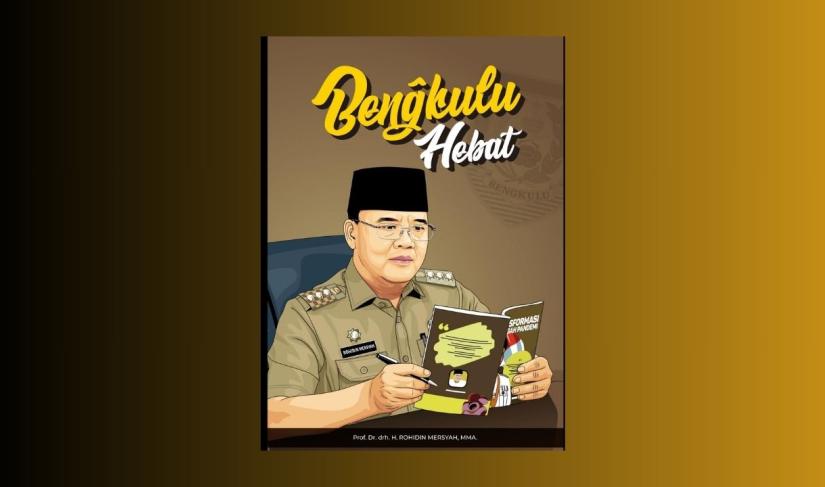 Ilustrasi sampul Buku Karya Gubernur Bengkulu Rohidin Mersyah.