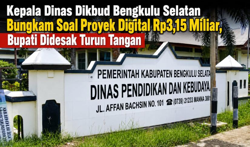 Dinas Pendidikan dan Kebudayaan Bengkulu Selatan 