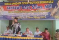 Tantawi Dali dprd Bengkulu saat reses